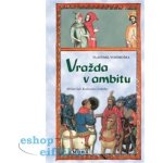 VRAŽDA V AMBITU - 2015 - Vondruška Vlastimil – Hledejceny.cz