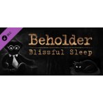 Beholder: Blissful Sleep – Hledejceny.cz