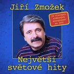 Jiří Zmožek - Největší světové hity, 2CD, 2010 – Sleviste.cz