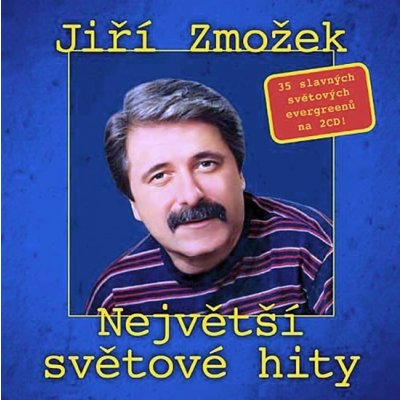 Jiří Zmožek - Největší světové hity, 2CD, 2010 – Zboží Mobilmania