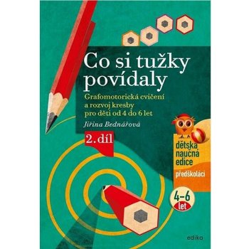 Co si tužky povídaly 2. díl - Jiřina Bednářová