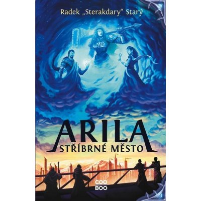 Arila: Stříbrné město - Radek Starý – Zboží Mobilmania