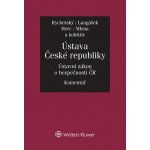 Ústava České republiky Ústavní zákon o bezpečnosti ČR - Tomáš Langášek, Pavel Rychetský, Petr Mlsna, Tomáš Herc – Zbozi.Blesk.cz