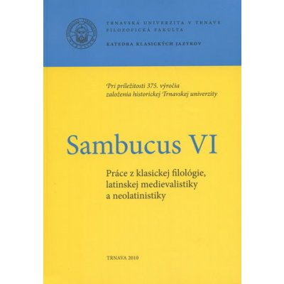 Sambucus VI. - Trnavská univerzita