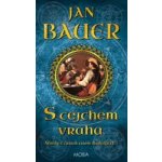 S cejchem vraha - 2. vydání - Jan Bauer – Hledejceny.cz