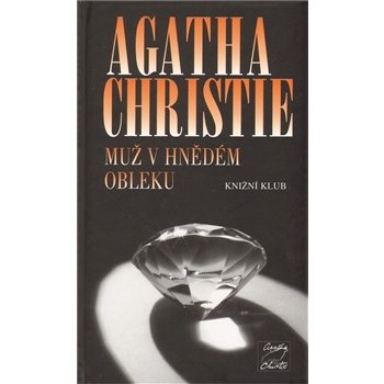 Muž v hnědém obleku - Agatha Christie