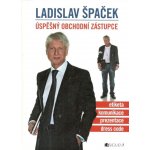 Úspěšný obchodní zástupce - Ladislav Špaček – Hledejceny.cz