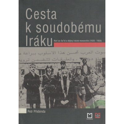 Cesta k soudobému Iráku - Petr Přebinda