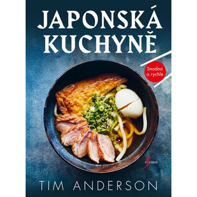 Japonská kuchařka - Tim Anderson – Hledejceny.cz