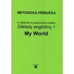 My world-základy angličtina 1 MP - Klímová Alena – Hledejceny.cz