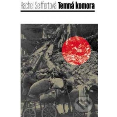 Temná komora - Rachel Seiffertová – Hledejceny.cz