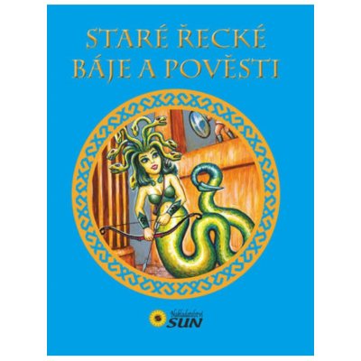 Staré řecké báje a pověsti – Hledejceny.cz