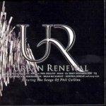 Phil Collins - Urban Renewal - Featuring The Songs Of Phil Collins CD – Hledejceny.cz