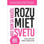 Ako som sa naučil rozumieť svetu - Hans Rosling – Zboží Mobilmania