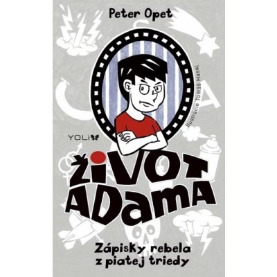 Život Adama - Zápisky rebela z piatej triedy – Zboží Mobilmania