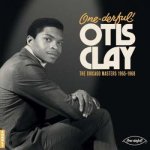Otis Clay - One-derful! Otis Clay - The Chiacgo Masters 1965 - 1968 LP – Hledejceny.cz