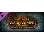 Total War: WARHAMMER 2 - Blood for the Blood God 2 – Hledejceny.cz
