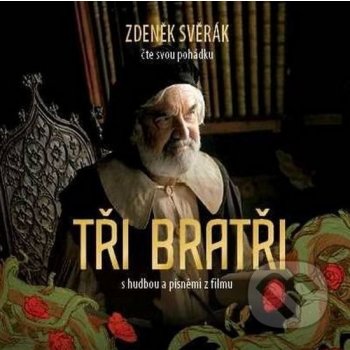 Tři bratři - Zdeněk Svěrák 2CD