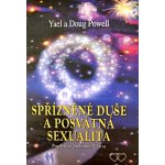 Spřízněné duše a posvátná sexualita – Hledejceny.cz