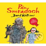 Pan Smraďoch - David Walliams – Hledejceny.cz
