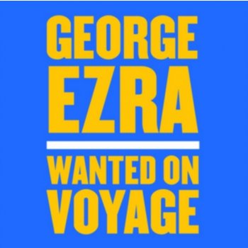 Ezra George - Wanted On Voyage CD