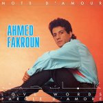 Fakroun Ahmed - Mots D'amour CD – Zboží Mobilmania