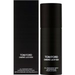 Tom Ford Ombré Leather deospray 150 ml – Zboží Dáma