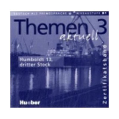 Themen aktuell 3 Zertifikatsband Audio-CD, Die komplette Hör-Soap