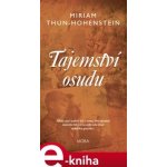 Thun-Hohenstein Miriam - Tajemství osudu – Hledejceny.cz