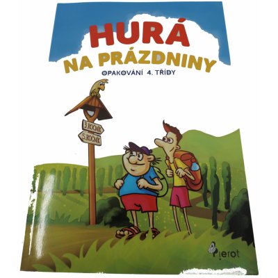 Šulc Petr: Hurá na prázdniny - Opakování 4. třídyha – Zboží Mobilmania