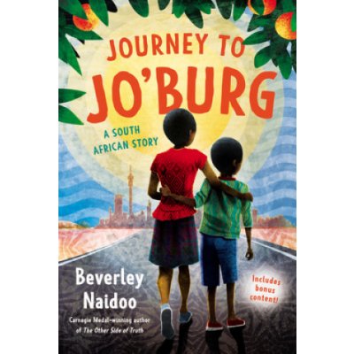 Journey to Jo'burg: A South African Story