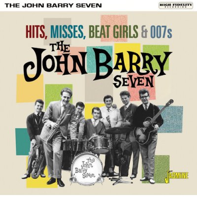 Hits, Misses, Beat Girls & 007s - The John Barry Seven CD