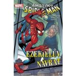 The Amazing Spider-Man: Ezekielův návrat - John Byrne, Scott Hanna, Howard Mackie – Hledejceny.cz