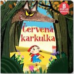 Červená karkulka 8 pop-up obrázků Svojtka & Co. s. r. o. – Hledejceny.cz