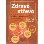 Zdravé střevo - David Frej, Jiří Kuchař – Hledejceny.cz