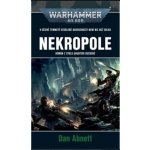 Nekropole - Dan Abnett – Hledejceny.cz