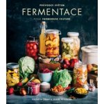 ANAG Průvodce světem fermentace podle Farmhouse Culture - LUKAS Kathryn, PETERSON Shane – Hledejceny.cz