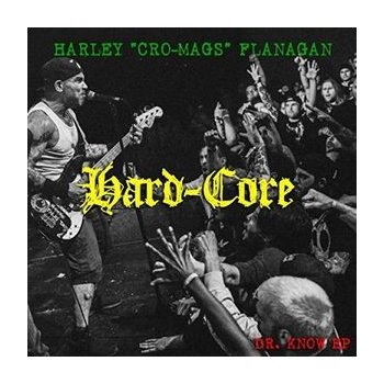 Hard-core - Harley Flanagan CD