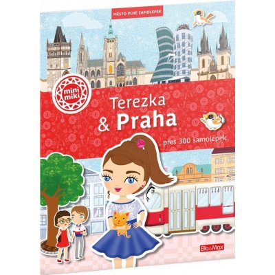 Terezka & Praha Město plné samolepek – Sleviste.cz