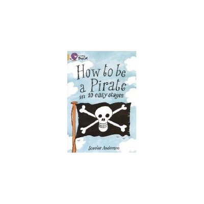 How to be a Pirate – Zbozi.Blesk.cz