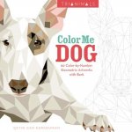 Trianimals: Color Me Dog: 60 Color-By-Number Geometric Artworks with Bark Karaduman Cetin Can Paperback – Zbozi.Blesk.cz