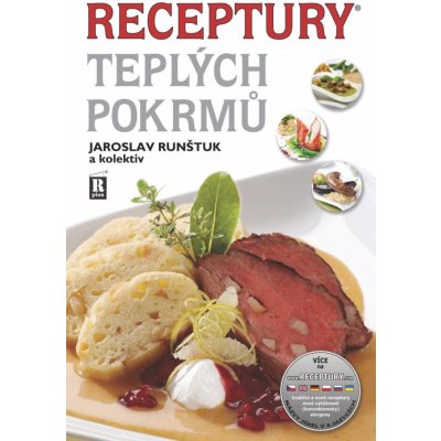 Receptury teplých pokrmů, 9. vydání - Jaroslav Runštuk – Hledejceny.cz
