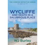 Wycliffe and Death in a Salubrious Place - (Burley W. J.) – Hledejceny.cz