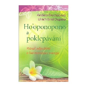 Ho’oponopono a poklepávání