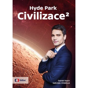 Hyde Park Civilizace 2