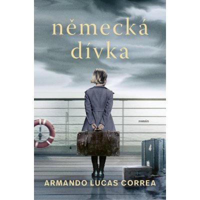 Německá dívka - Armando Lucas Correa