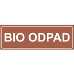 DUKO BIO ODPAD Formát: 300 x 100 mm, Materiál: plast 0,5 mm, samolepící vinylová fólie – Sleviste.cz