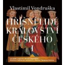 Audiokniha Hříšní lidé Království českého I - Vlastimil Vondruška