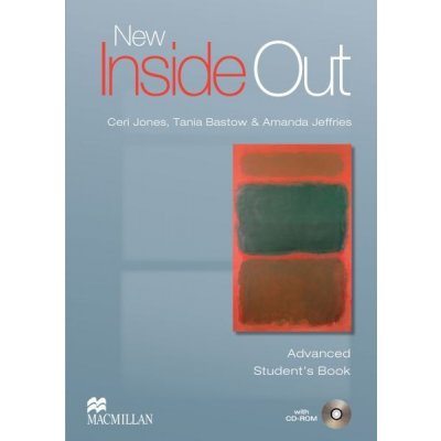 New Inside Out Advanced Student's Book - Jones C., Bastow T., Jeffries A. – Zboží Mobilmania