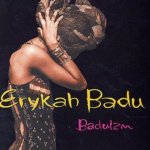 Badu Erykah - Baduizm CD – Hledejceny.cz